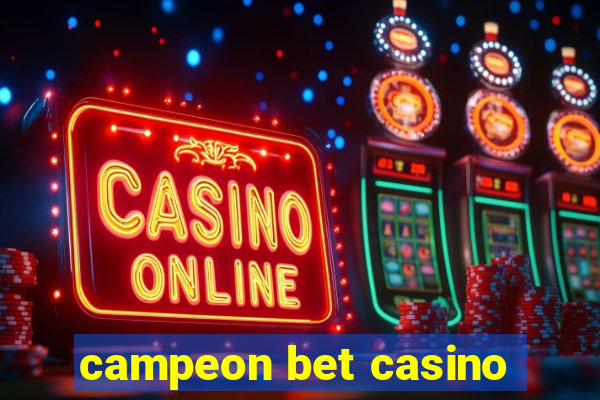 campeon bet casino