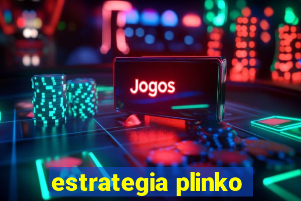 estrategia plinko