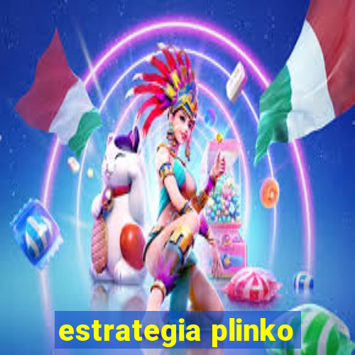 estrategia plinko