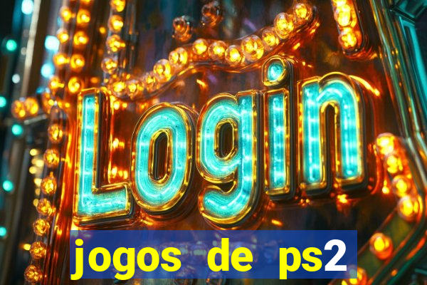 jogos de ps2 traduzidos pt br