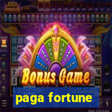 paga fortune