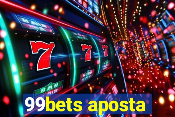 99bets aposta