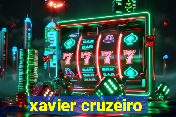 xavier cruzeiro