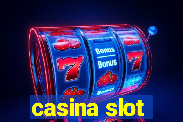 casina slot