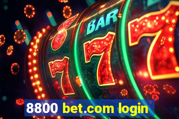 8800 bet.com login