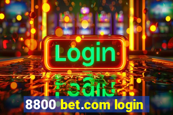 8800 bet.com login