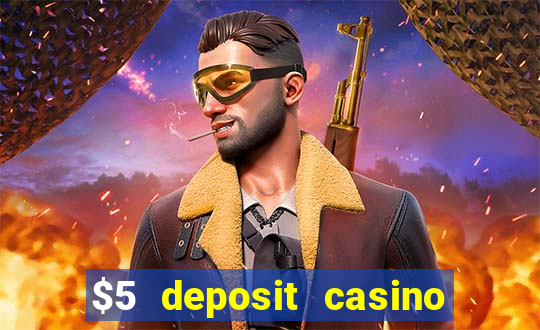 $5 deposit casino nz 2022