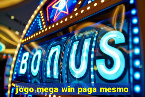 jogo mega win paga mesmo