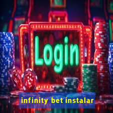 infinity bet instalar