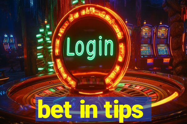 bet in tips