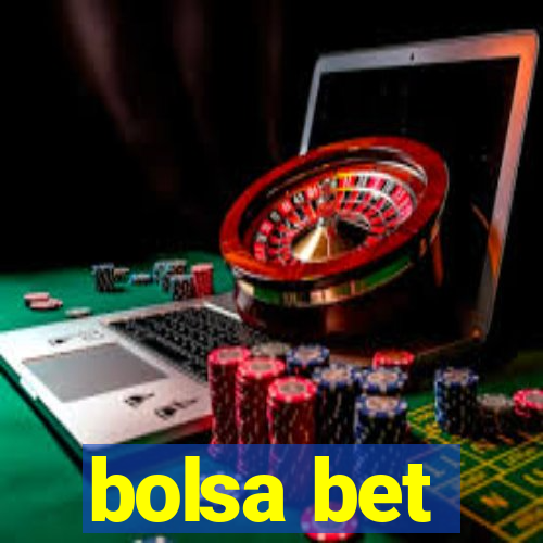 bolsa bet