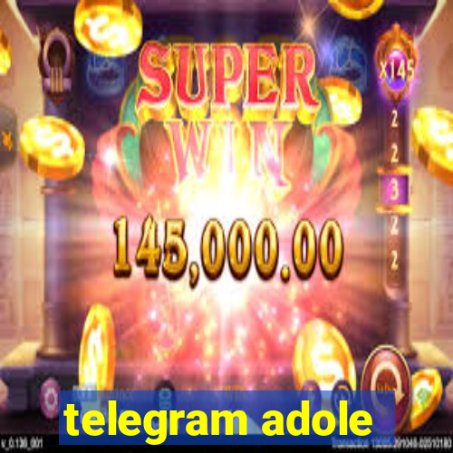 telegram adole