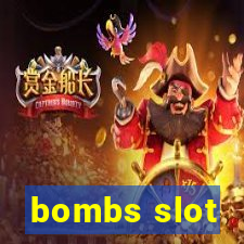 bombs slot