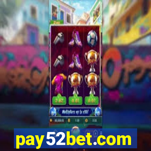 pay52bet.com