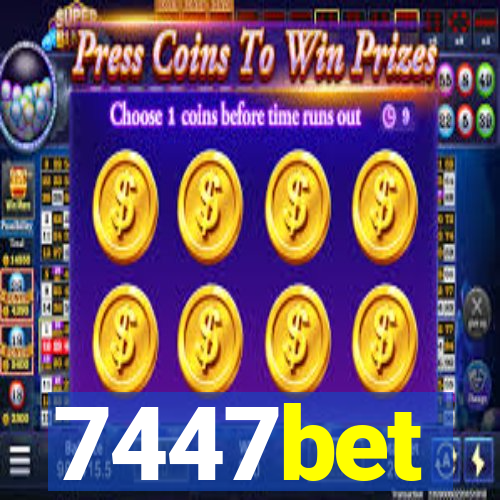 7447bet