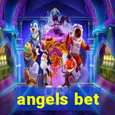 angels bet