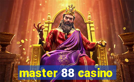 master 88 casino