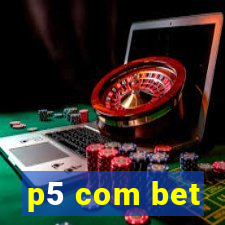 p5 com bet