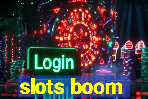 slots boom