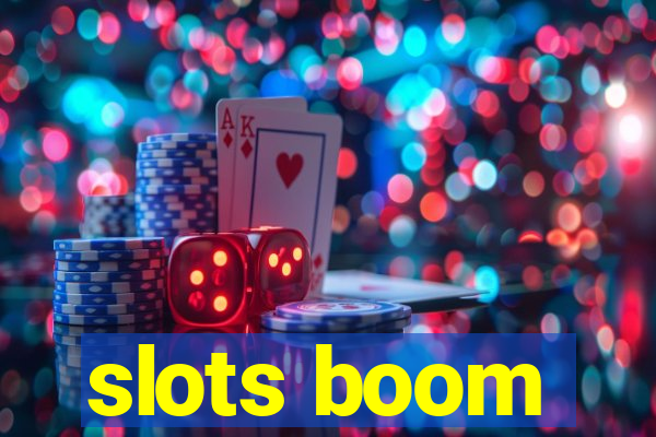 slots boom