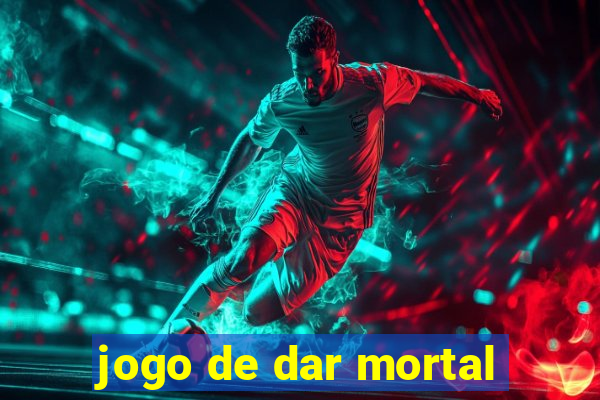 jogo de dar mortal