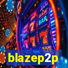 blazep2p