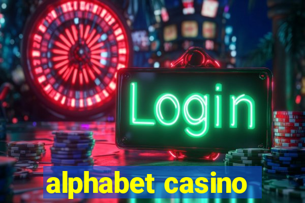 alphabet casino