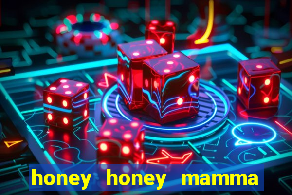 honey honey mamma mia lyrics