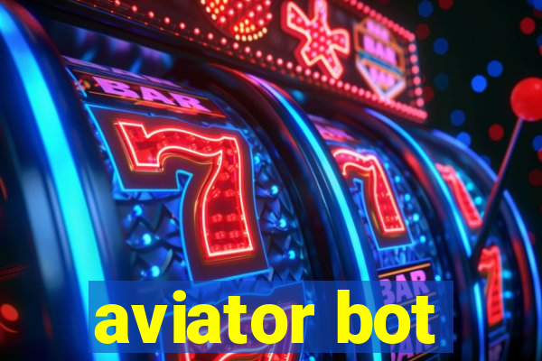 aviator bot