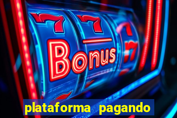 plataforma pagando 30 reais no cadastro