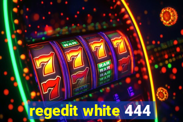 regedit white 444