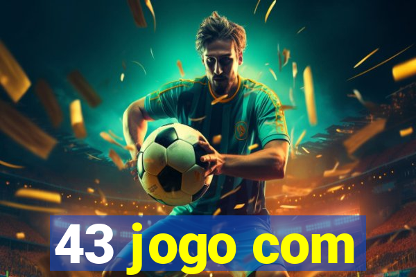 43 jogo com