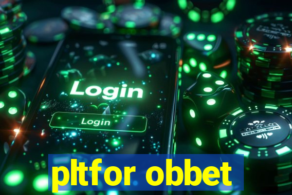 pltfor obbet