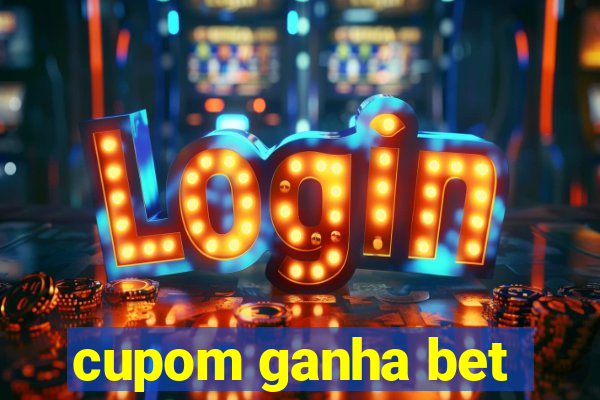 cupom ganha bet