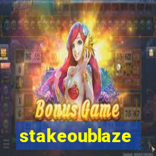 stakeoublaze