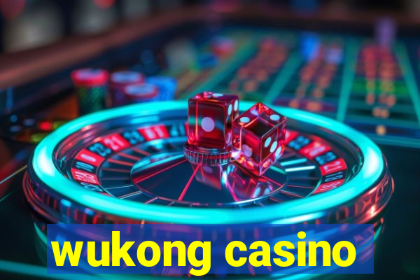 wukong casino