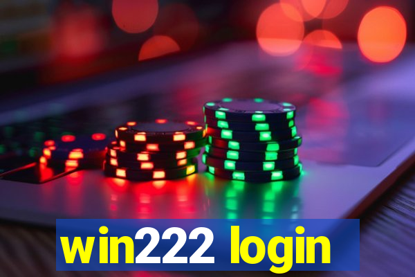 win222 login