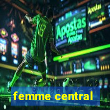 femme central