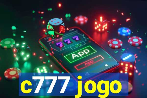 c777 jogo