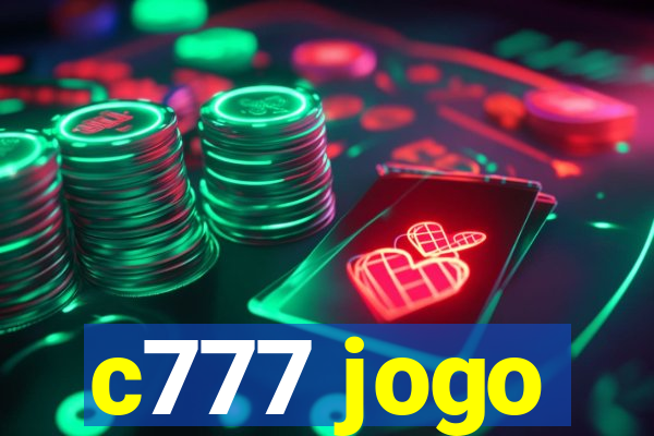 c777 jogo