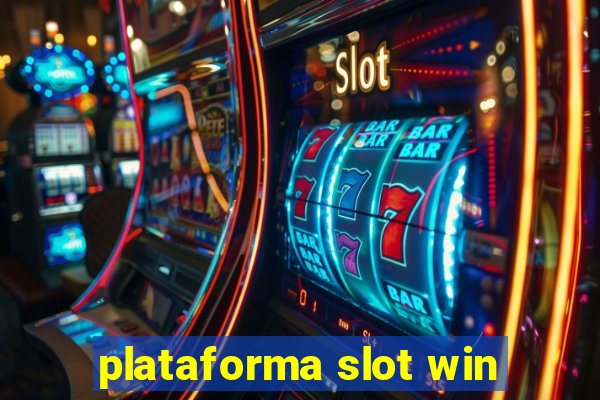 plataforma slot win