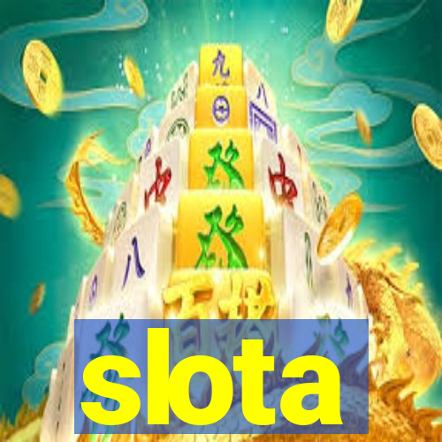 slota