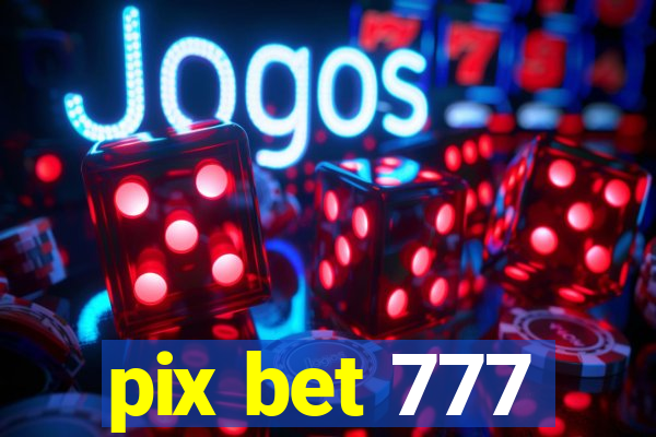 pix bet 777