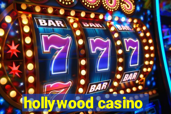 hollywood casino