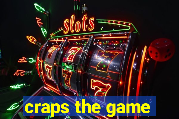 craps the game