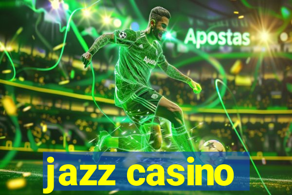 jazz casino