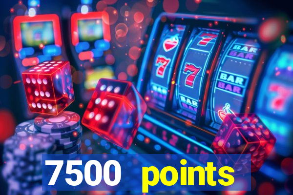 7500 points privilege casino