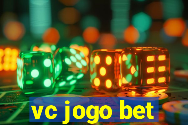 vc jogo bet