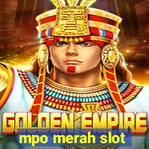 mpo merah slot