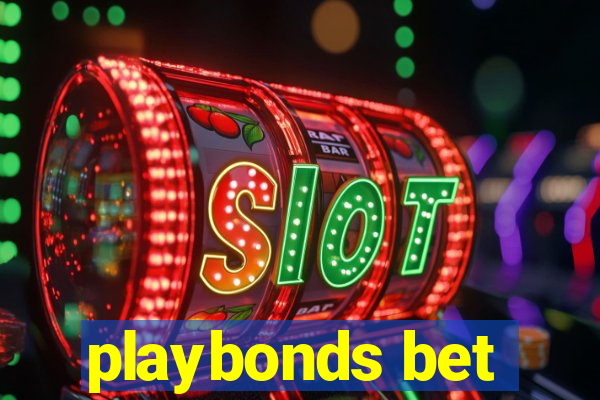 playbonds bet